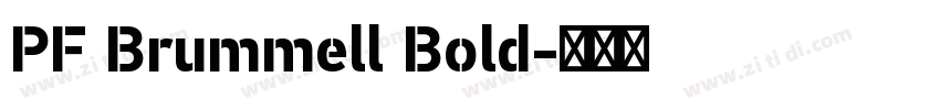PF Brummell Bold字体转换